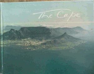 Seller image for The Cape : A collection of photographs of the Cape Peninsula and its Environs for sale by Chapter 1