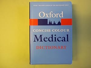 Immagine del venditore per Concise Colour Medical Dictionary (Oxford Paperback Reference) third Edition. venduto da Carmarthenshire Rare Books