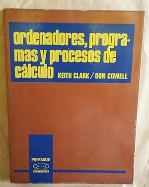 Ordenadores, programas y procesos de calculo