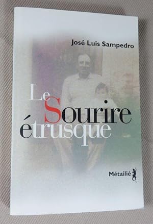 Seller image for Le sourire trusque. for sale by Latulu