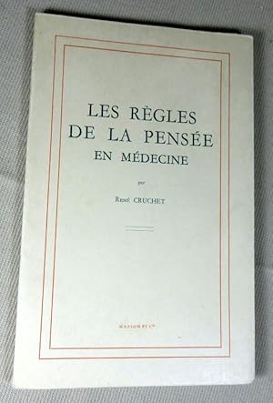 Seller image for Les rgles de la pense en mdecine. for sale by Latulu