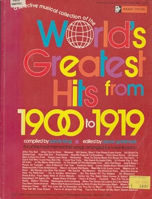 Imagen del vendedor de A Selective Musical Collection of the World's Greatest Hits from 1900 to 1919. Piano/Vocal. 54 of the most memorable songs arranged for voice & piano. a la venta por Buch von den Driesch