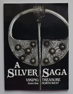 Immagine del venditore per A Silver Saga: Viking Treasure from the Northwest venduto da ACCESSbooks