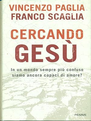 Bild des Verkufers fr Cercando Gesu' zum Verkauf von Librodifaccia