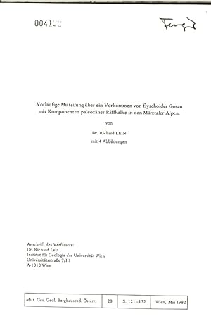 Seller image for Vorlufige Mitteilung ber ein Vorkommen von flyschoider Gsau mit Komponenten paleozner Riffkalke in den Mrztaler Alpen. Mitt. Ges. Geol. Bergbaustud. sterr., 28, S. 121-132, Wien, Mai 1982. for sale by Antiquariat Bookfarm