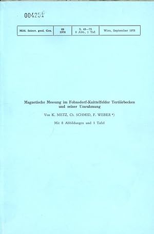 Seller image for Magnetische Messung im Fohnsdorf-Knittelfelder Tertirbecken und seiner Umrahmung. Mitt. sterr. geol. Ges., 69/1976, S. 49-75, Wien, September 1976. for sale by Antiquariat Bookfarm