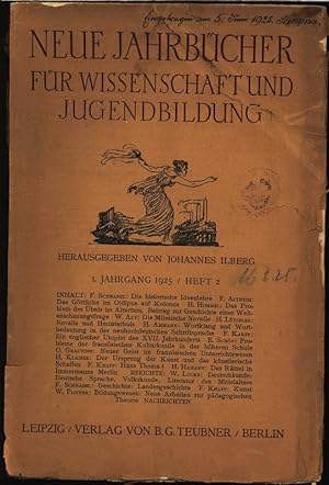 Seller image for Die historische Ideenlehre. Neue Jahrbcher fr Wissenschaft und Jugendbildung, 1. Jahrgang 1925, Heft 2. for sale by Antiquariat Bookfarm