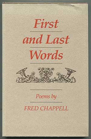 Image du vendeur pour First and Last Words mis en vente par Between the Covers-Rare Books, Inc. ABAA