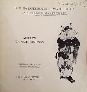 Seller image for Catalogue of modern Chinese paintings, which will be sold by auction by Sotheby Parke Bernet (Hong Kong) Ltd . in association with Lane Crawford Holdings Ltd . Wednesday, 28 May, 1980 . at Hong Kong City Hall, Hong Kong. for sale by Joseph Burridge Books