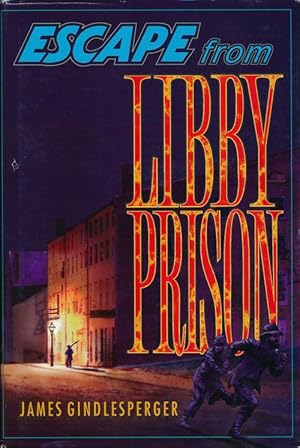 Seller image for Escape from Libby Prison for sale by Good Books In The Woods