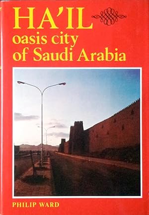 Ha'il: oasis city of Saudi Arabia