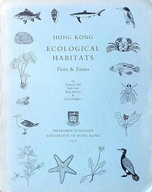 Seller image for Hong Kong ecological habitats: flora and fauna for sale by Acanthophyllum Books