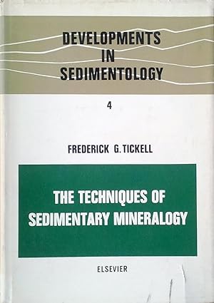 Developments in sedimentology vol. 4: the techniques of sedimentary mineralogy