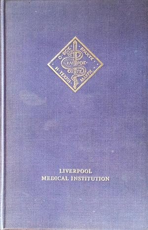 Catalogue of the books in the Liverpool Medical Institution library (to the end of the nineteenth...