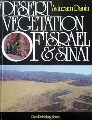Imagen del vendedor de Desert vegetation of Israel and Sinai a la venta por Acanthophyllum Books
