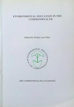 Immagine del venditore per Environmental education in the Commonwealth venduto da Acanthophyllum Books