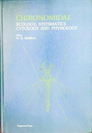 Chironomidae: ecology, systematics, cytology and physiology