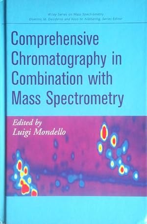 Immagine del venditore per Comprehensive chromatography in combination with mass spectrometry venduto da Acanthophyllum Books