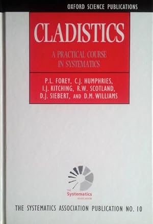 Seller image for Cladistics: a practical course in systematics for sale by Acanthophyllum Books