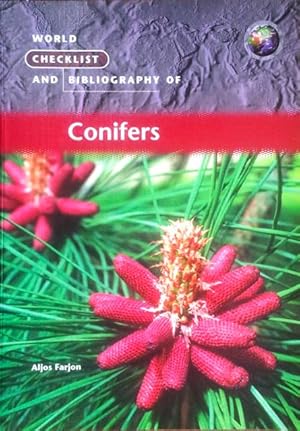 Immagine del venditore per World checklist and bibliography of conifers venduto da Acanthophyllum Books