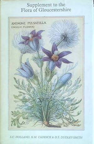 Image du vendeur pour Flora of Gloucestershire: Supplement mis en vente par Acanthophyllum Books