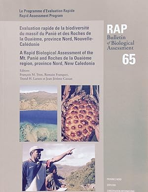 Seller image for A rapid biological assessment of the Mt. Pani and Roches de la Ouaime region, province Nord, New Caledonia for sale by Acanthophyllum Books