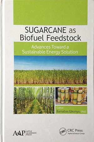 Sugarcane as biofuel feedstock