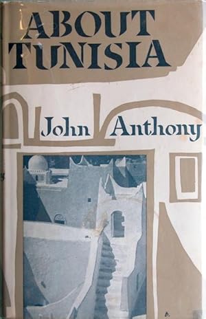 Imagen del vendedor de About Tunisia a la venta por Acanthophyllum Books