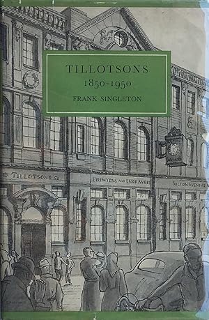 Tillotsons 1850-1950: centenary of a family business