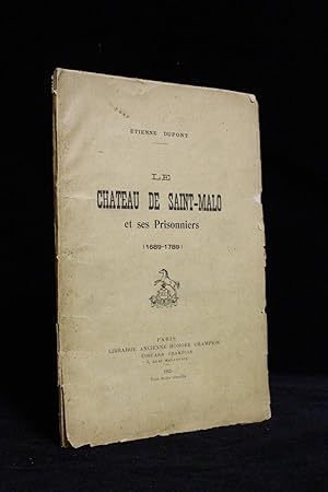 Le château de Saint-Malo et ses prisonniers (1689-1789)