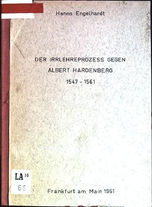 Seller image for Der Irrlehreprozess gegen Albert Hardenberg 1547-1561 for sale by books4less (Versandantiquariat Petra Gros GmbH & Co. KG)