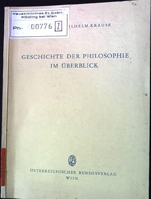 Image du vendeur pour Geschichte der Philosophie im berblick. mis en vente par books4less (Versandantiquariat Petra Gros GmbH & Co. KG)