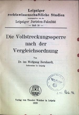 Seller image for Die Vollstreckungssperre nach der Vergleichsordnung Leipziger rechtswissenschaftliche Studien; 38 for sale by books4less (Versandantiquariat Petra Gros GmbH & Co. KG)