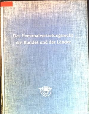 Seller image for Das Personalvertretungsrecht des Bundes und der Lnder for sale by books4less (Versandantiquariat Petra Gros GmbH & Co. KG)
