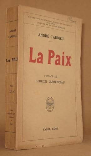 LA PAIX Preface de GEORGES CLEMENCEAU