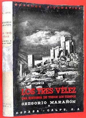 Los Tres Vélez. Una historia de todos los tiempos