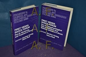 Immagine del venditore per Progress in Clonical and Biological Research Volume 236 A First Vienna Shock Forum-Pathophysiological Role of Mediators and Mediator Inhibitors in Shock / Volume 236 B Monitoring and Treatment of Shock venduto da Antiquarische Fundgrube e.U.