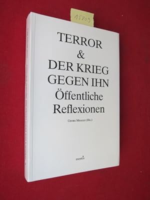 Seller image for Terror & der Krieg gegen ihn : ffentliche Reflexionen. for sale by Versandantiquariat buch-im-speicher