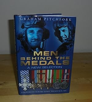 Seller image for Men Behind the Medals : A New Selection for sale by M. C. Wilson