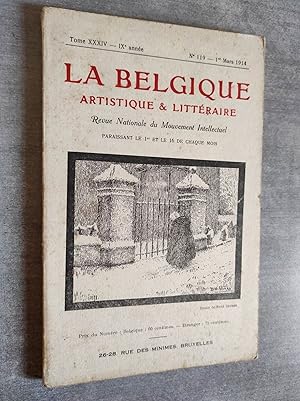 Seller image for La Belgique artistique et littraire - Tome XXXIV, n 119 - 1914.- La Revue ne publie que de l'indit. for sale by Librairie Pique-Puces