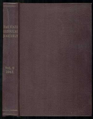 Bild des Verkufers fr Utah Historical Quarterly Volume IX, 1941. (Numbers 1-2, January, April, 1941, Numbers 3-4, July, October, 1941) zum Verkauf von Ken Sanders Rare Books, ABAA
