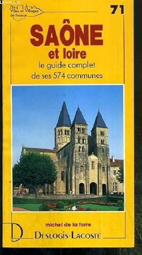 Image du vendeur pour SAONE ET LOIRE - N71 - LE GUIDE COMPLET DE SES 574 COMMUNES. mis en vente par Le-Livre