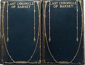 The Last Chronicle of Barset [2 Vol.set]