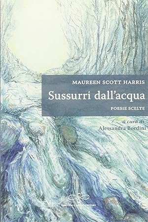 Seller image for Sussurri dall'Acqua for sale by Libro Co. Italia Srl