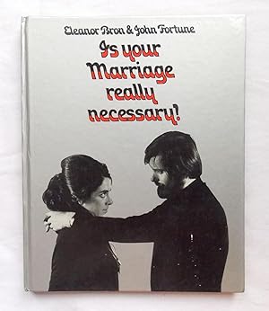 Seller image for Is Your Marriage Really Necessary? for sale by Transformer