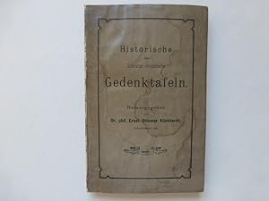 - Historische und Litteratur-Historische Gedenktafeln