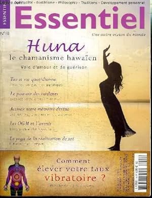 Imagen del vendedor de ESSENTIEL - N18 - Huna le chamanisme hawaien : voie d'amour et de gurison, Tao et vie quotidienne : devenez un guerrier pacifique, . a la venta por Le-Livre