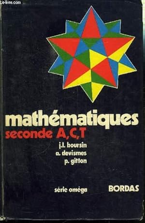 Image du vendeur pour MATHEMATIQUES SECONDE A, C, T mis en vente par Le-Livre