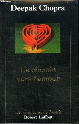 Image du vendeur pour L CHEMIN VERS L'AMOUR mis en vente par Le-Livre