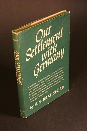 Seller image for Our settlement with Germany. for sale by Steven Wolfe Books